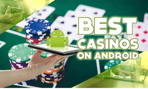 best free android casino games|10 Best Free Casino Games For Android Users.